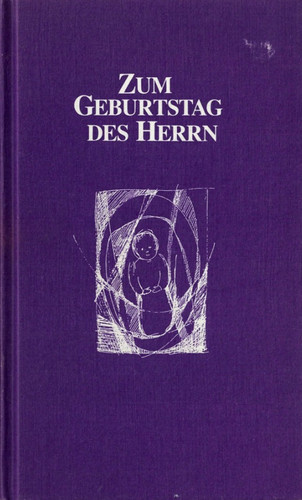 Zum geburtstag des herrn - zum, von