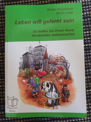 Leben will gelernt sein - leben,