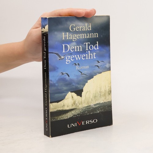 Dem tod geweiht - tod, gerald